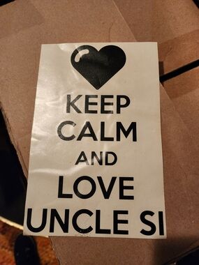 Keep Calm and Love Uncle Si Vinyl Decal - Black on White